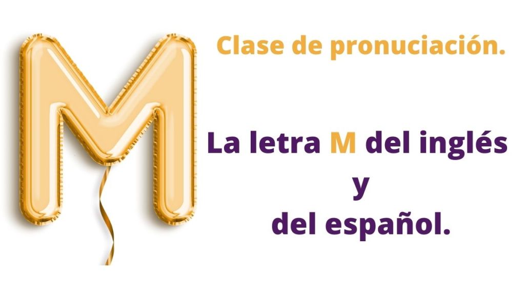 La letra M del inglés y del español.