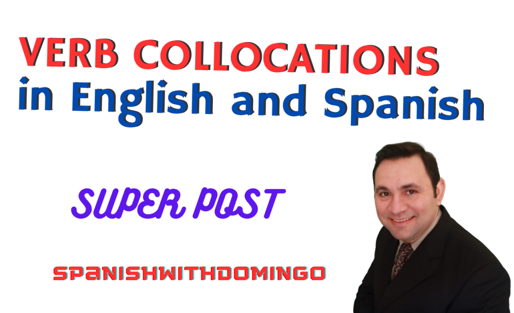 Verb Collocations in English and Spanish